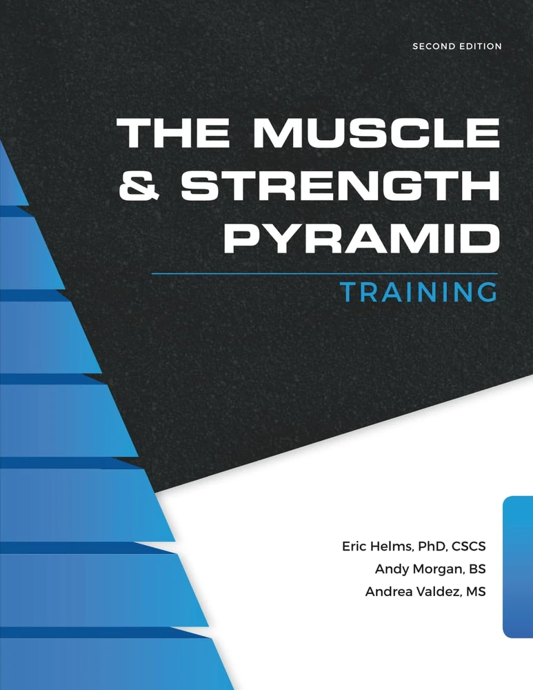 The Muscle and Strength Pyramid: Training (2nd edition) by Eric Helms, paperback cover — from Amazon listing